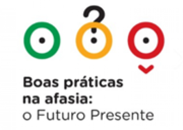 Lisboa: II Jornadas IPA “Boas práticas na afasia: o Futuro Presente”