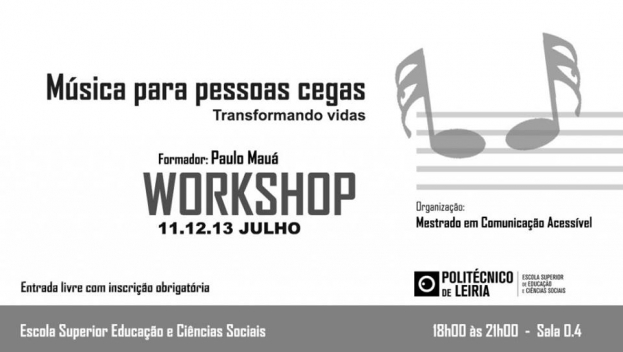 Leiria: Workshop “Música para Pessoas Cegas - Transformando vidas”
